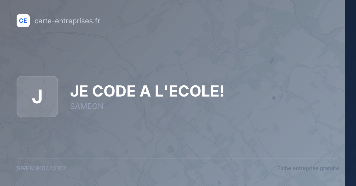 JE CODE A L'ECOLE! — 910445162 — fiche entreprise
