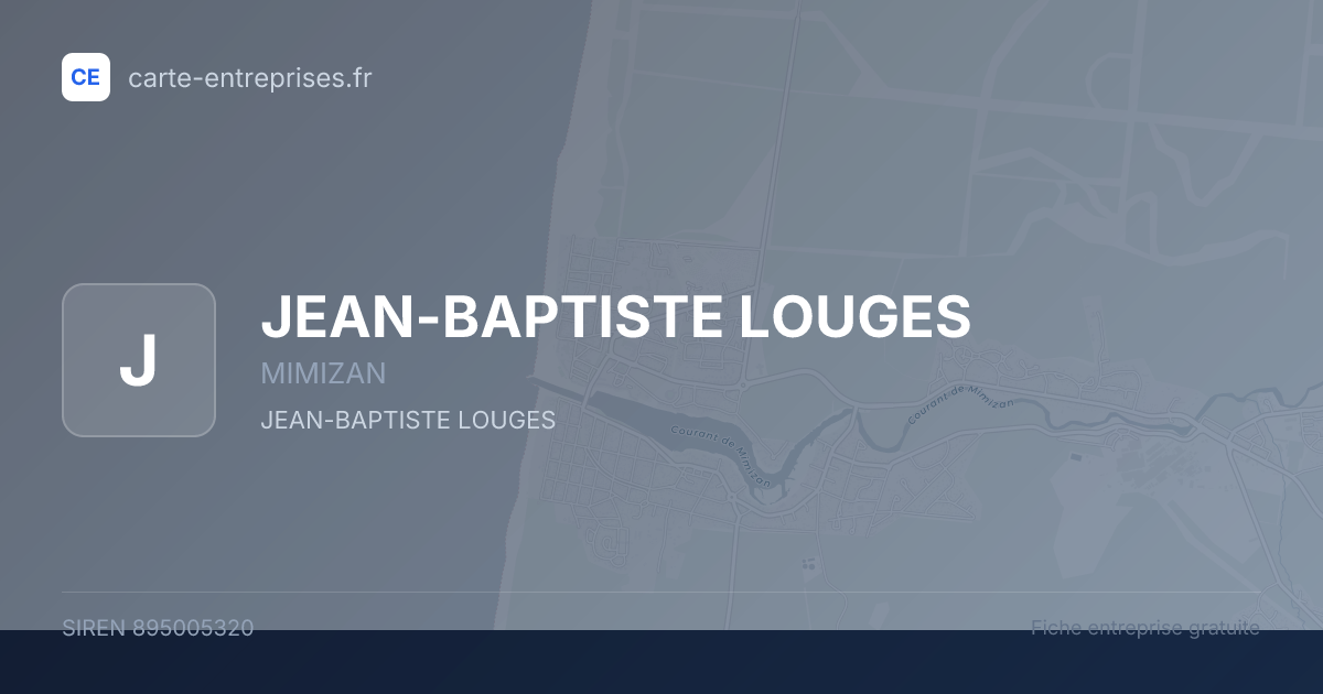 JEAN-BAPTISTE LOUGES — 895005320 — fiche entreprise