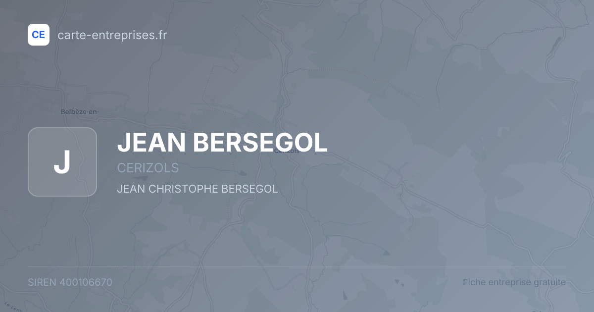 JEAN BERSEGOL — 400106670 — fiche entreprise