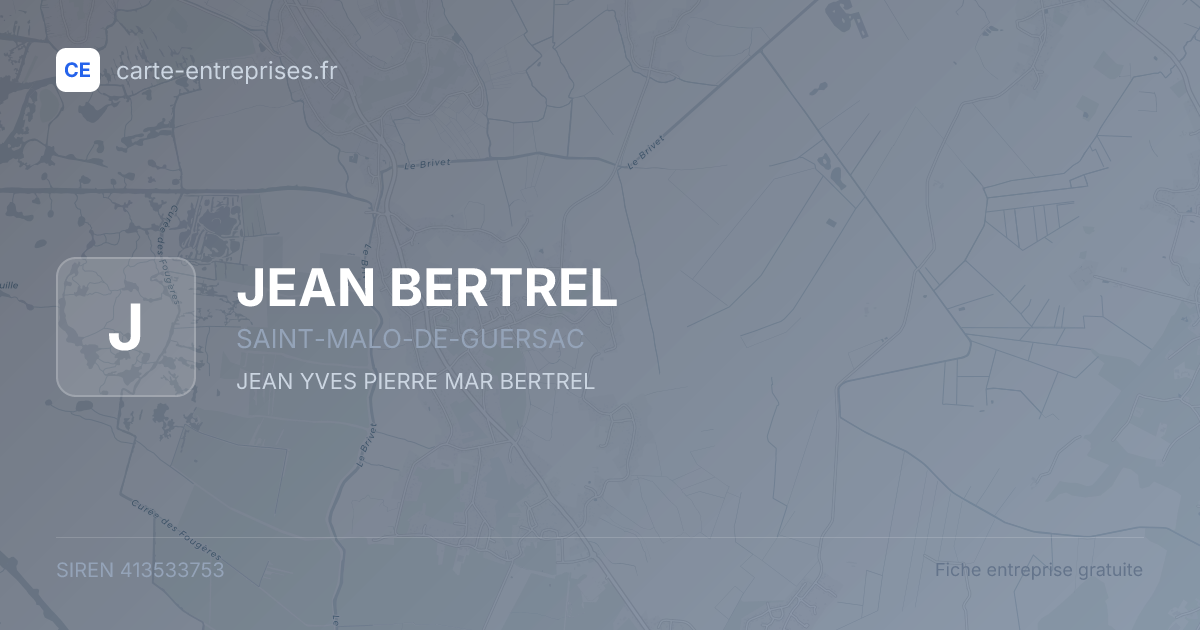 JEAN BERTREL — 413533753 — fiche entreprise