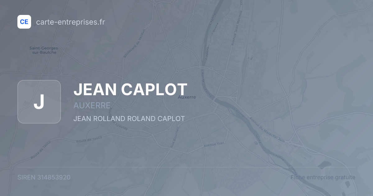 JEAN CAPLOT — 314853920 — fiche entreprise