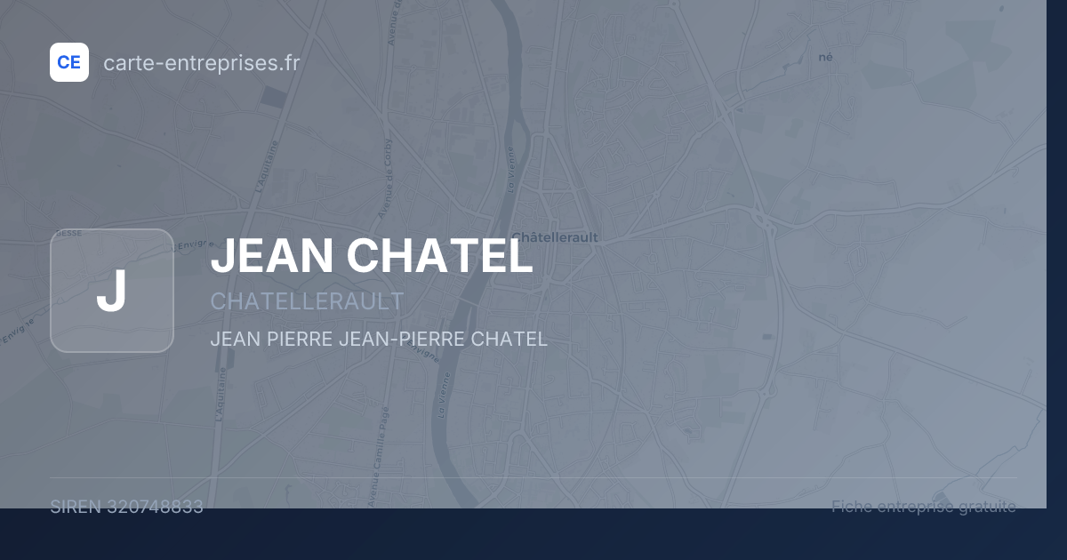 JEAN CHATEL — 320748833 — fiche entreprise