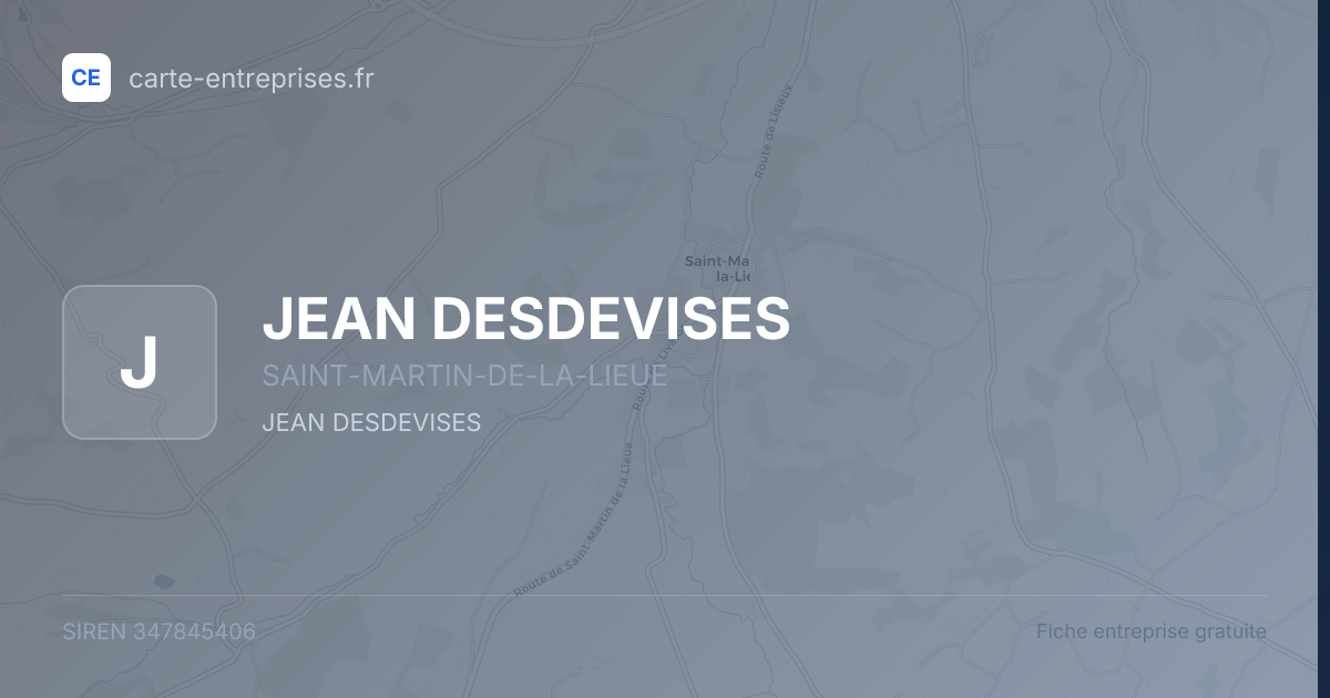 JEAN DESDEVISES — 347845406 — fiche entreprise