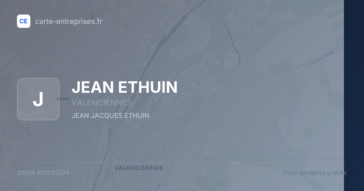 JEAN ETHUIN — 403057474 — fiche entreprise