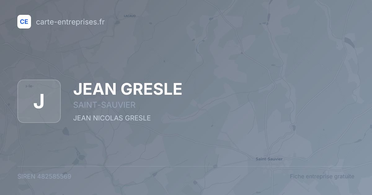 JEAN GRESLE — 482585569 — fiche entreprise
