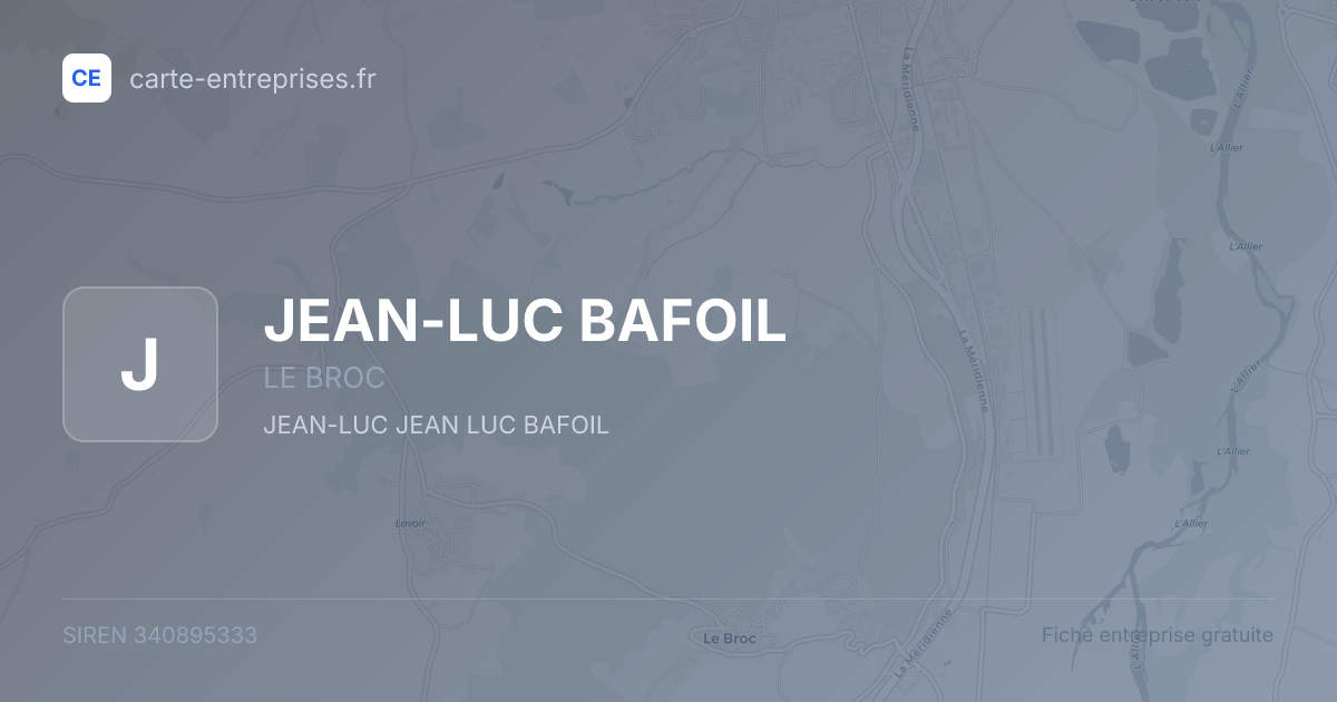 JEAN-LUC BAFOIL — 340895333 — fiche entreprise