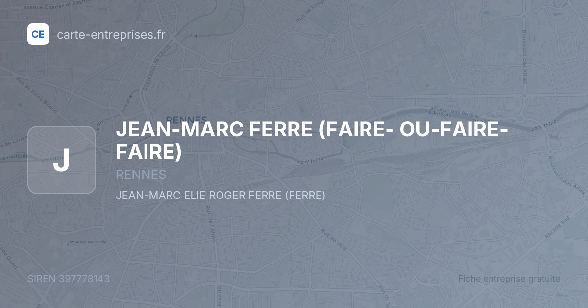JEAN-MARC FERRE (FAIRE- OU-FAIRE-FAIRE) — 397778143 — fiche entreprise
