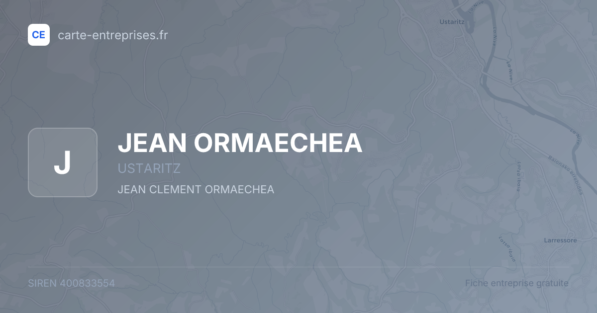 JEAN ORMAECHEA — 400833554 — fiche entreprise