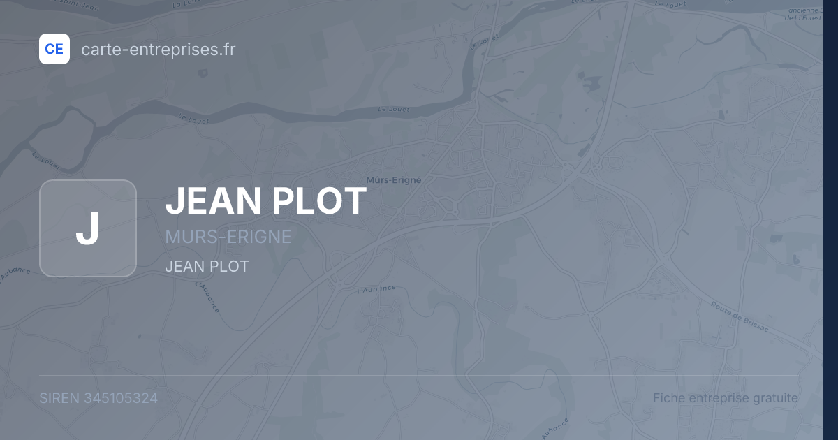 JEAN PLOT — 345105324 — fiche entreprise