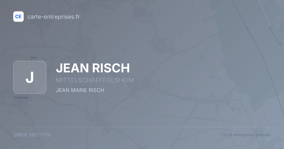 JEAN RISCH — 395177116 — fiche entreprise