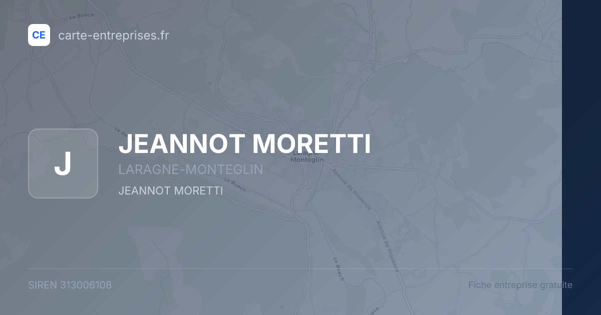 JEANNOT MORETTI — 313006108 — fiche entreprise