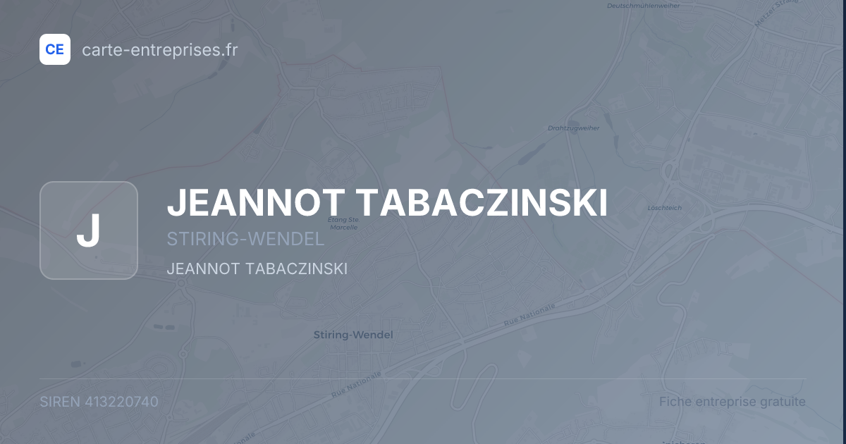 JEANNOT TABACZINSKI — 413220740 — fiche entreprise