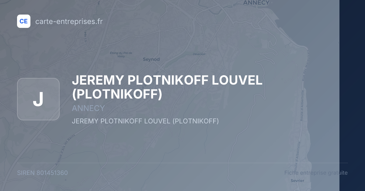 JEREMY PLOTNIKOFF LOUVEL (PLOTNIKOFF) — 801451360 — fiche entreprise