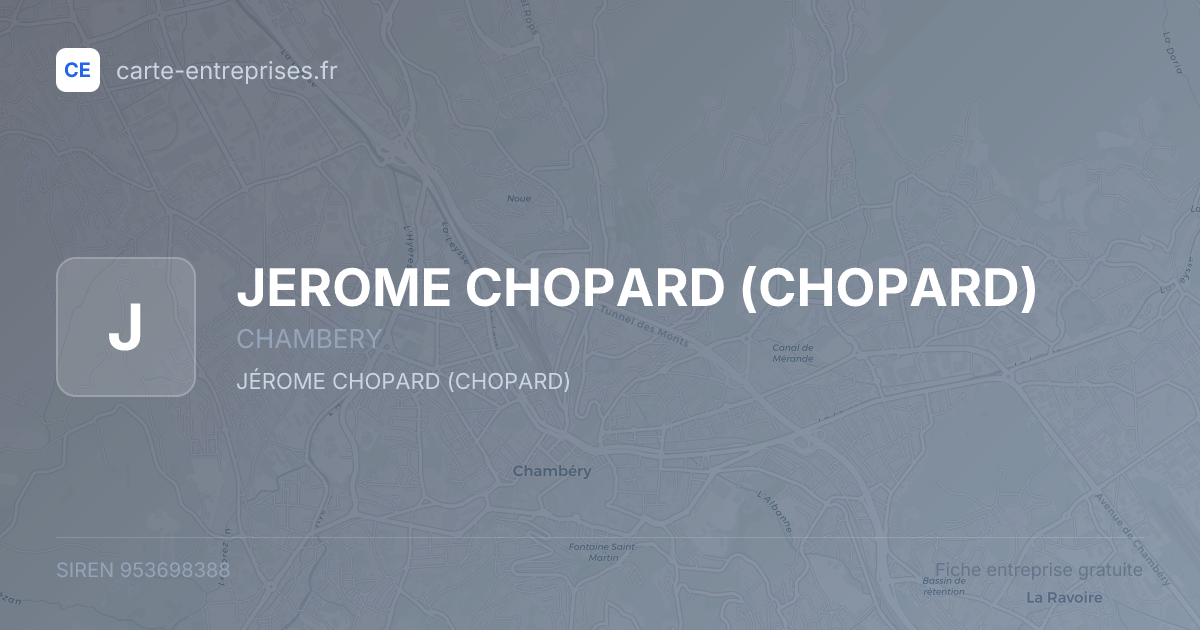 JEROME CHOPARD (CHOPARD) — 953698388 — fiche entreprise