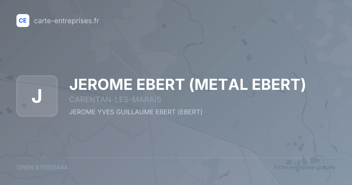 JEROME EBERT (METAL EBERT) — 879925444 — fiche entreprise