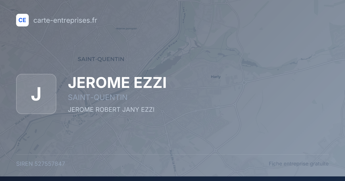 JEROME EZZI — 527557847 — fiche entreprise