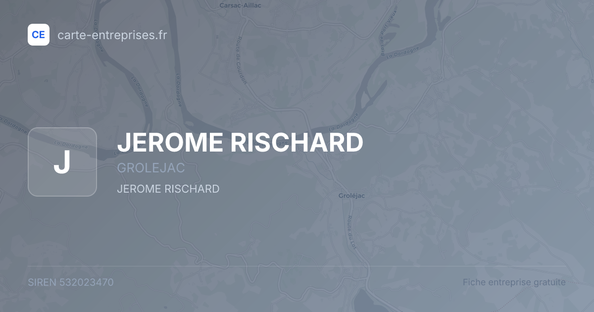 JEROME RISCHARD — 532023470 — fiche entreprise