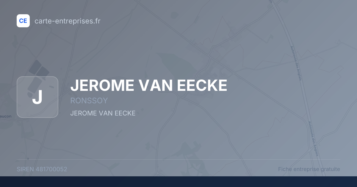 JEROME VAN EECKE — 481700052 — fiche entreprise