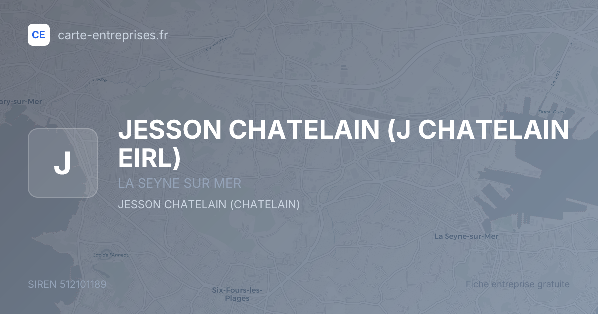 JESSON CHATELAIN (J CHATELAIN EIRL) — 512101189 — fiche entreprise