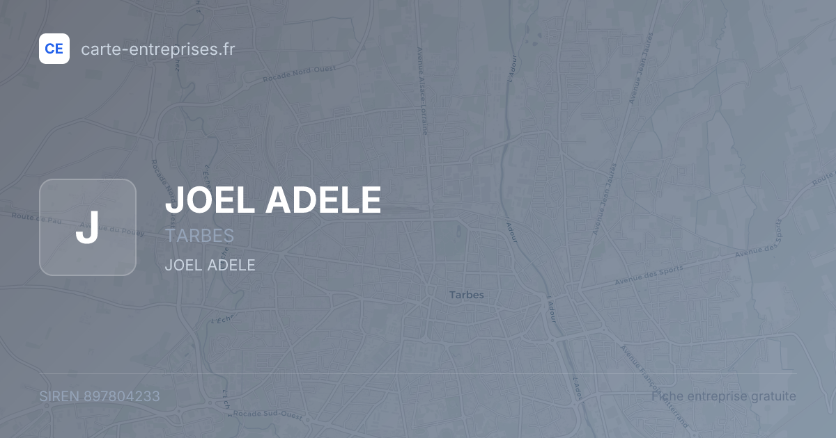 JOEL ADELE — 897804233 — fiche entreprise