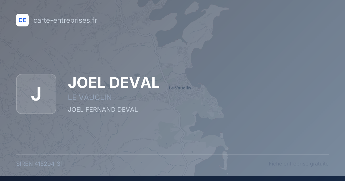 JOEL DEVAL — 415294131 — fiche entreprise