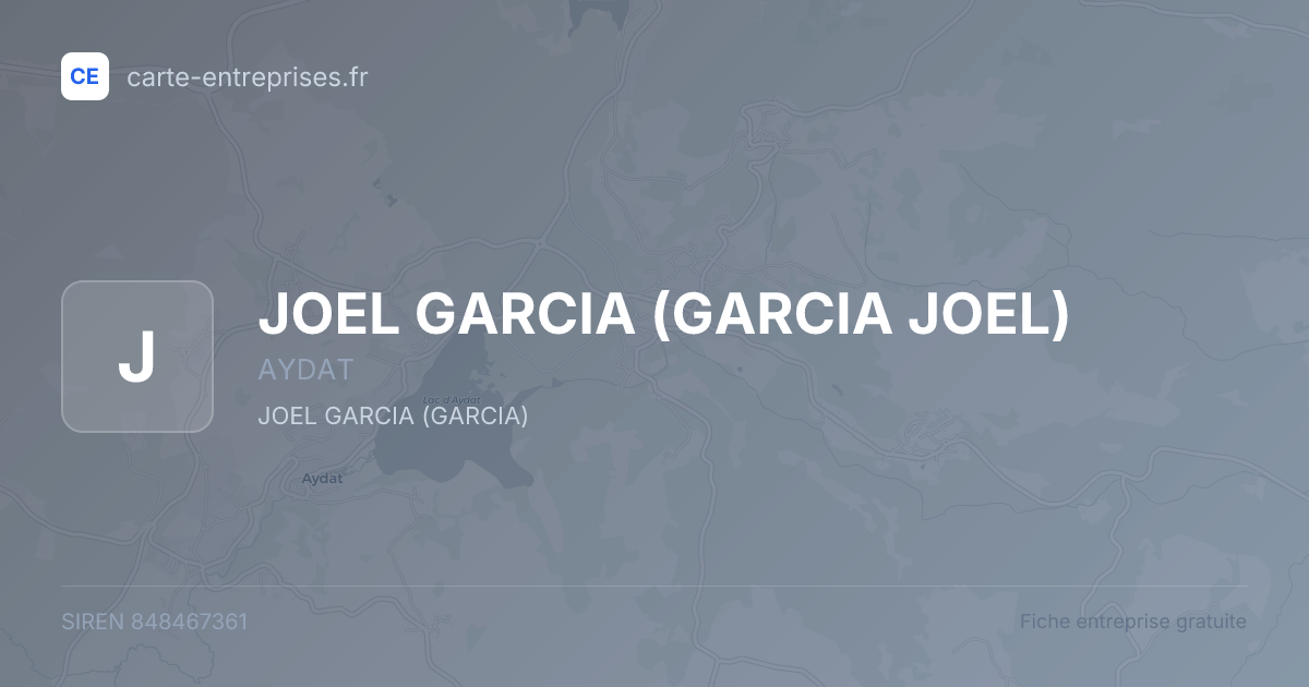 JOEL GARCIA (GARCIA JOEL) — 848467361 — fiche entreprise
