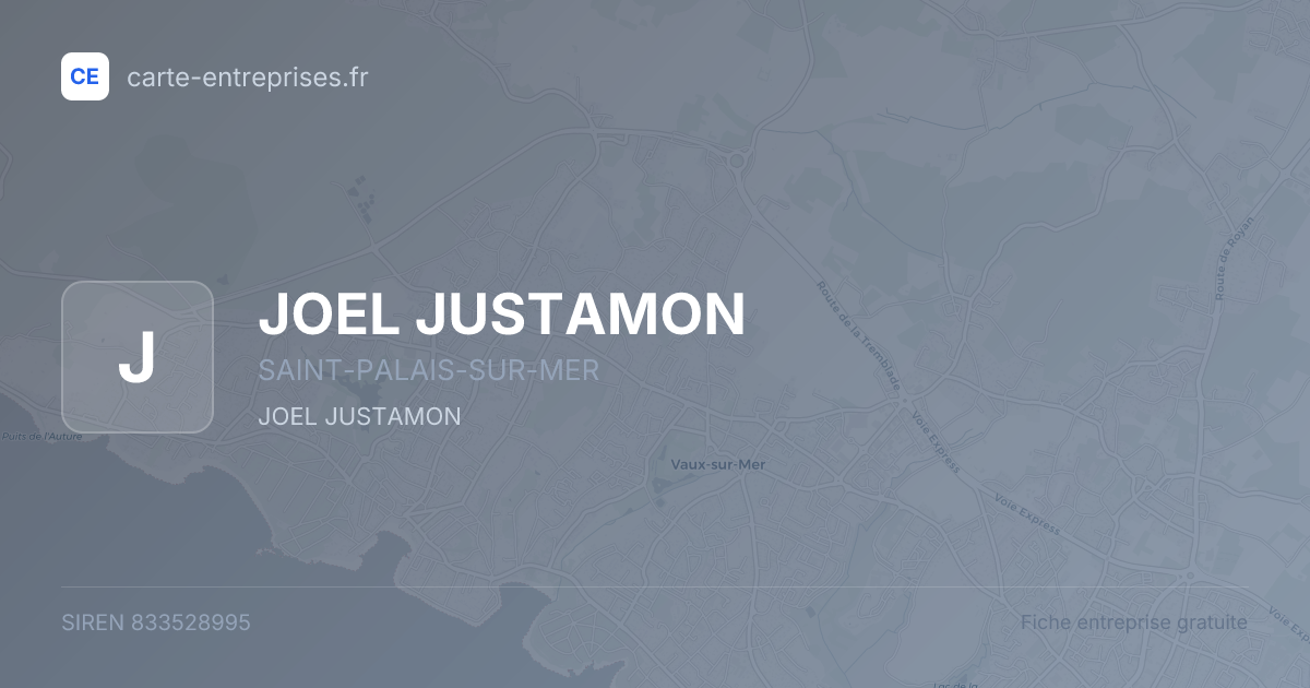 JOEL JUSTAMON — 833528995 — fiche entreprise