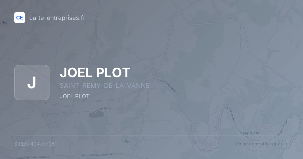 JOEL PLOT — 404777351 — fiche entreprise