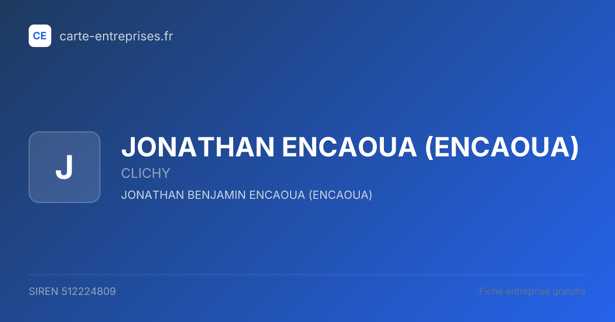 JONATHAN ENCAOUA (ENCAOUA) — 512224809 — fiche entreprise