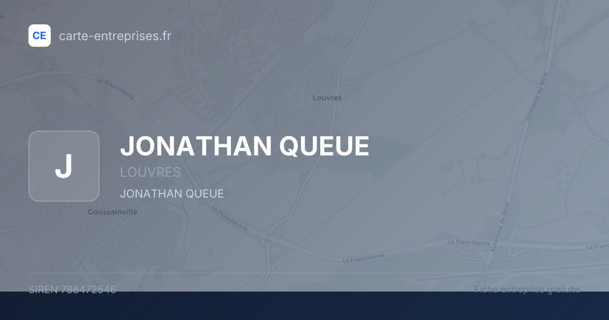 JONATHAN QUEUE — 788472546 — fiche entreprise
