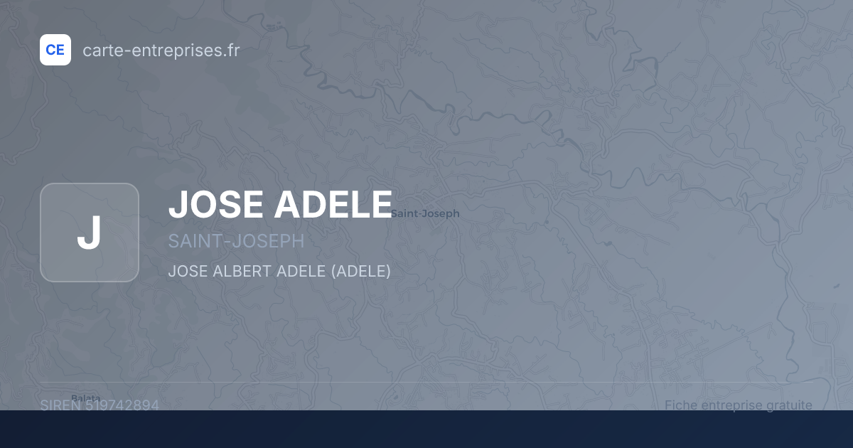 JOSE ADELE — 519742894 — fiche entreprise