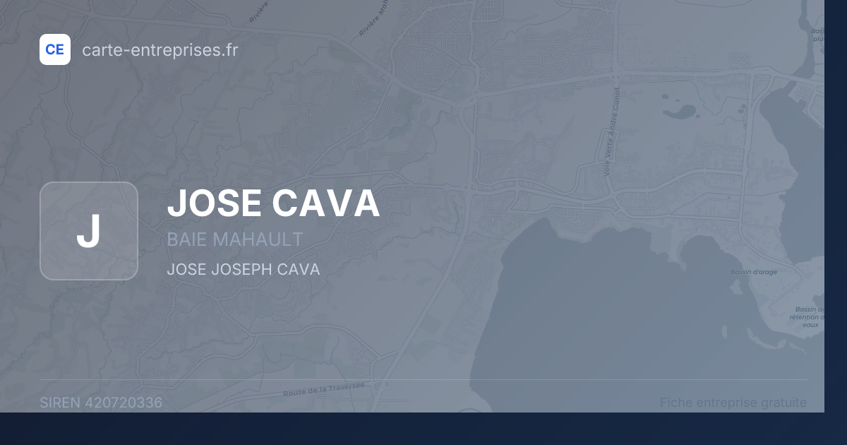 JOSE CAVA — 420720336 — fiche entreprise