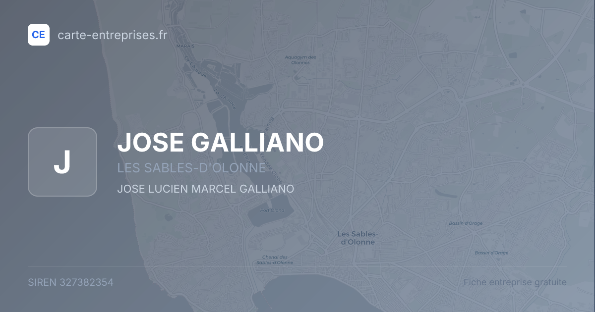 JOSE GALLIANO — 327382354 — fiche entreprise