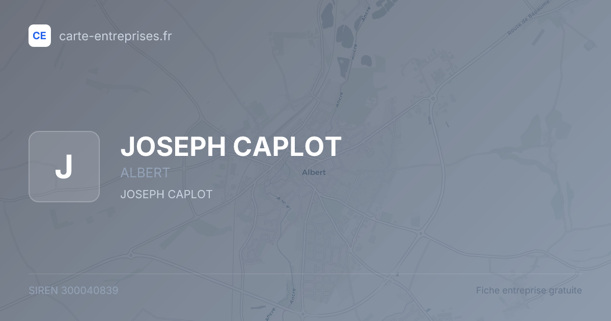 JOSEPH CAPLOT — 300040839 — fiche entreprise