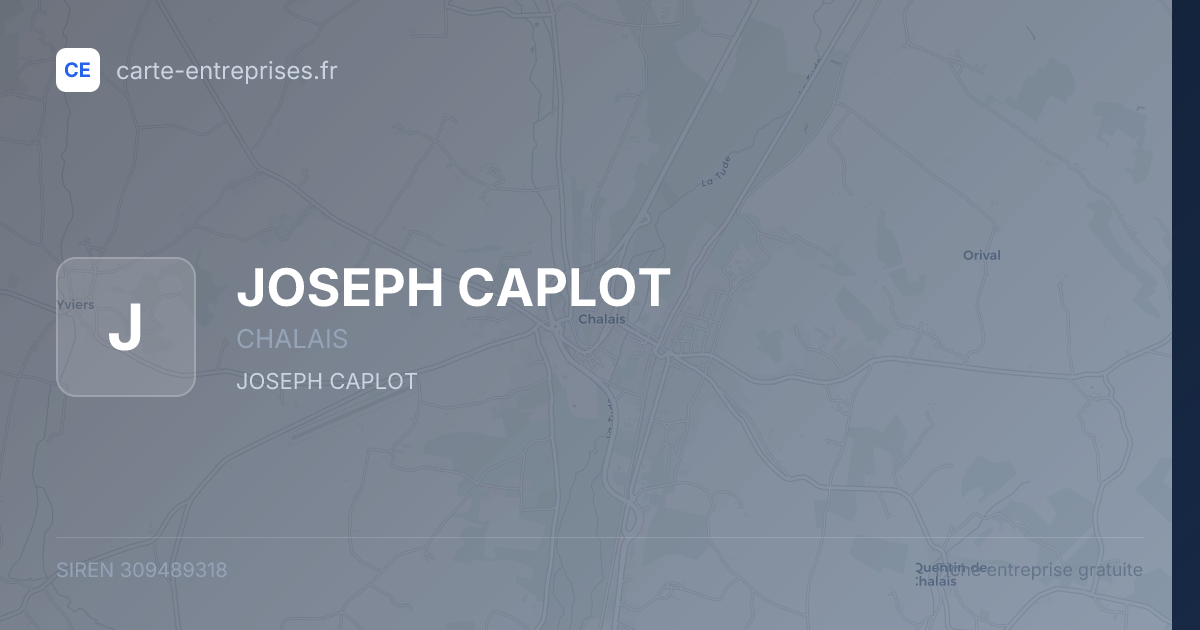 JOSEPH CAPLOT — 309489318 — fiche entreprise