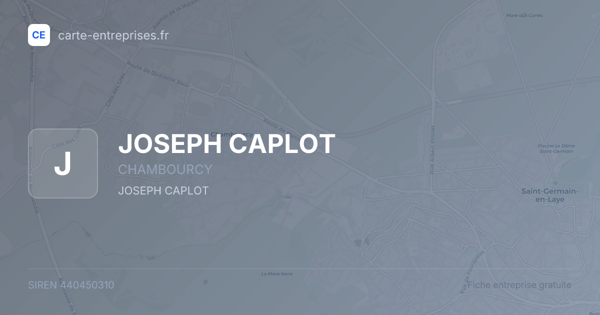 JOSEPH CAPLOT — 440450310 — fiche entreprise