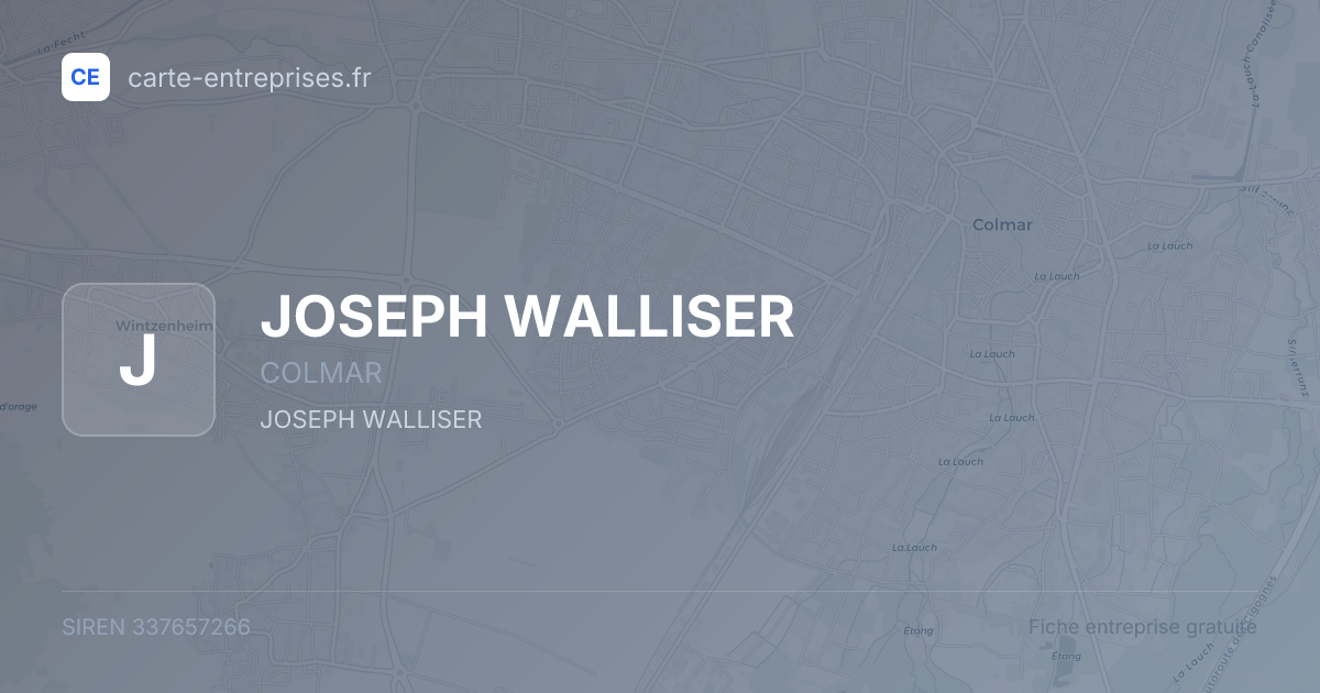 JOSEPH WALLISER — 337657266 — fiche entreprise