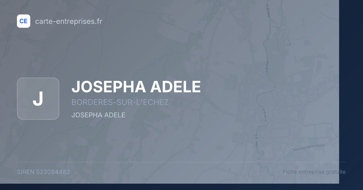 JOSEPHA ADELE — 522084482 — fiche entreprise