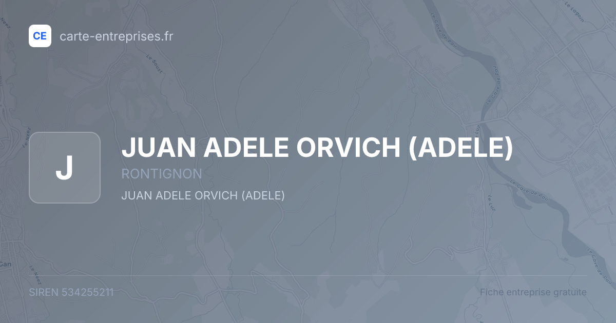 JUAN ADELE ORVICH (ADELE) — 534255211 — fiche entreprise