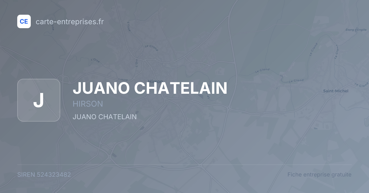 JUANO CHATELAIN — 524323482 — fiche entreprise