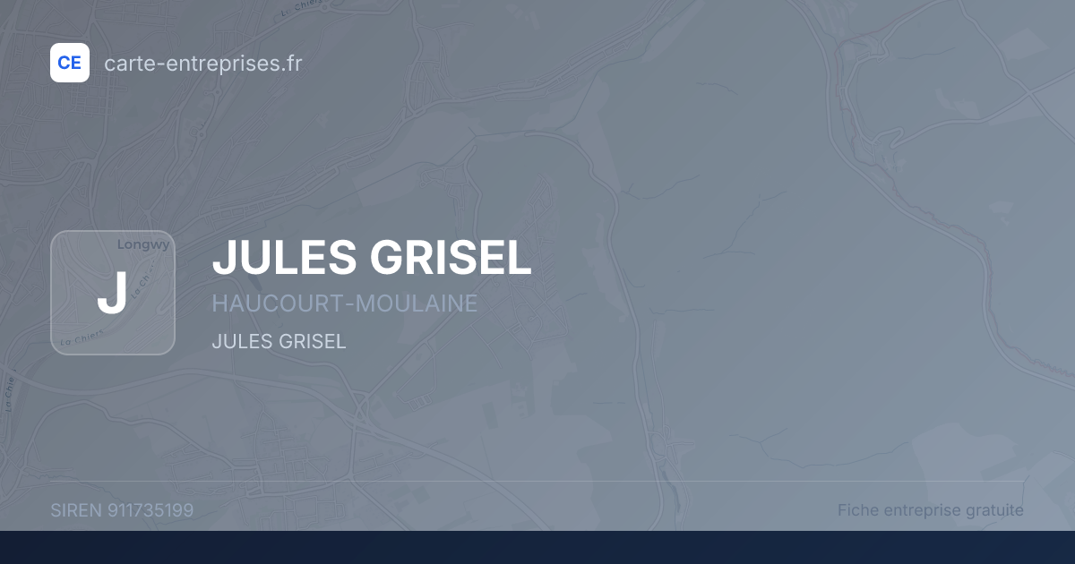 JULES GRISEL — 911735199 — fiche entreprise