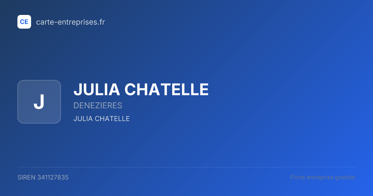 JULIA CHATELLE — 341127835 — fiche entreprise