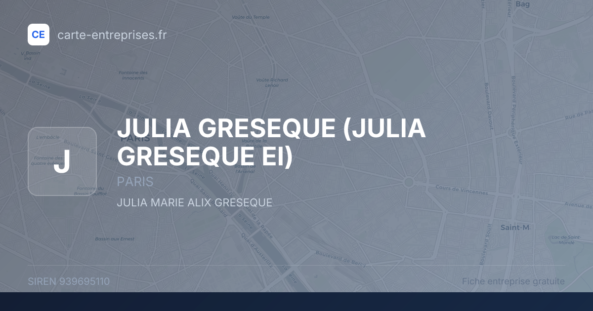 JULIA GRESEQUE (JULIA GRESEQUE EI) — 939695110 — fiche entreprise