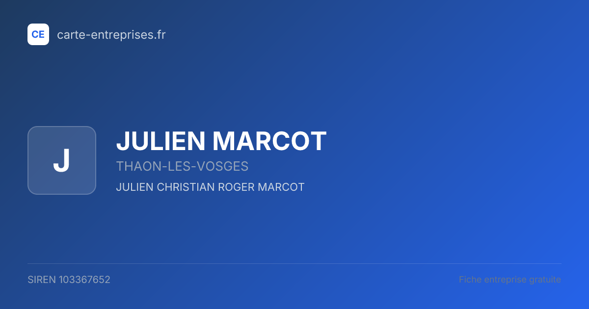 JULIEN MARCOT — 103367652 — fiche entreprise