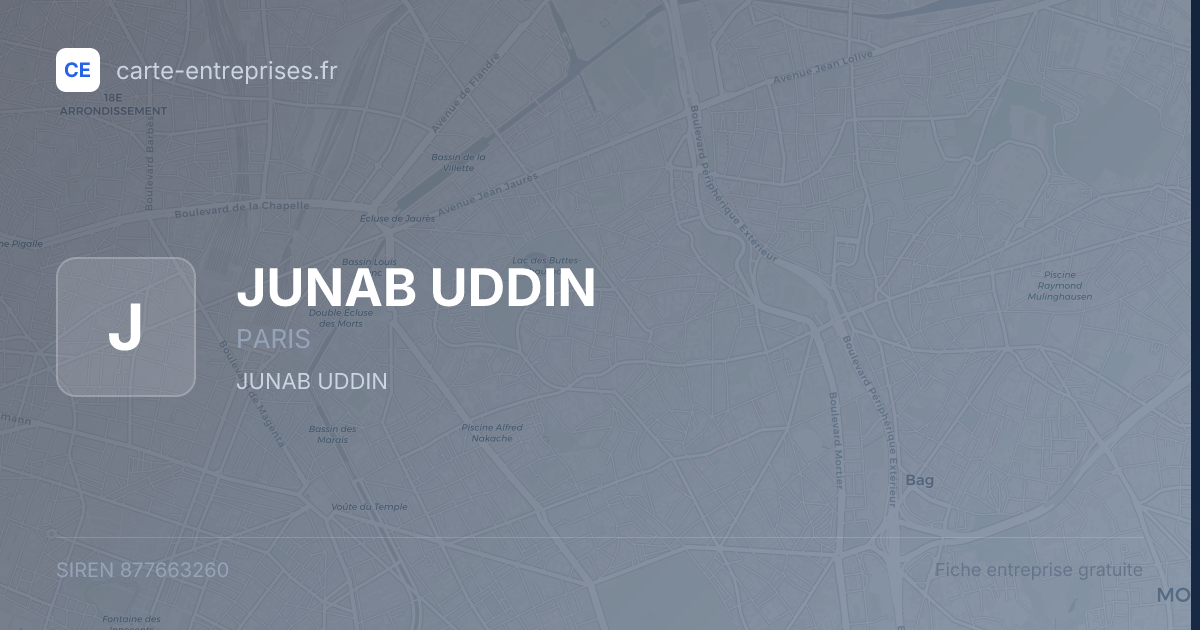 JUNAB UDDIN — 877663260 — fiche entreprise