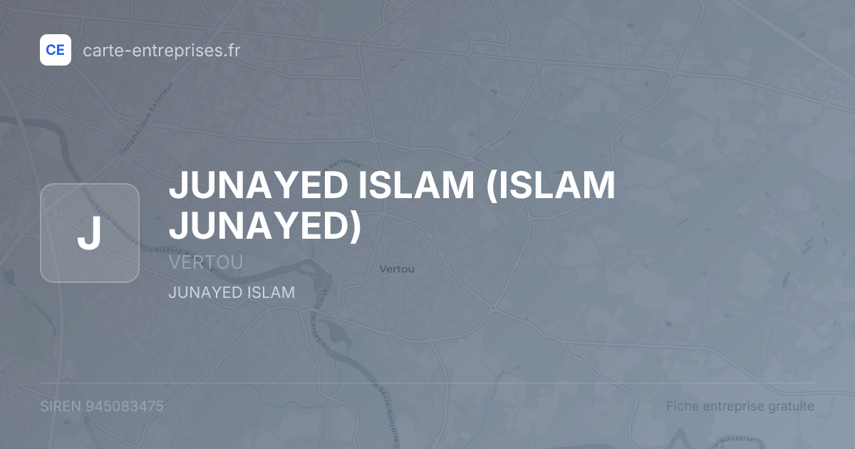 JUNAYED ISLAM (ISLAM JUNAYED) — 945083475 — fiche entreprise