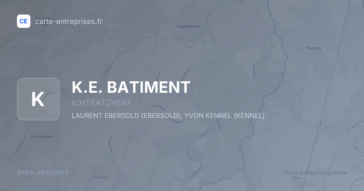 K.E. BATIMENT — 441528973 — fiche entreprise