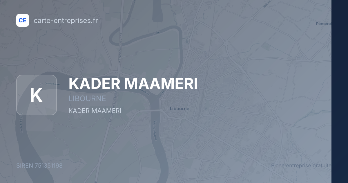 KADER MAAMERI — 751351198 — fiche entreprise