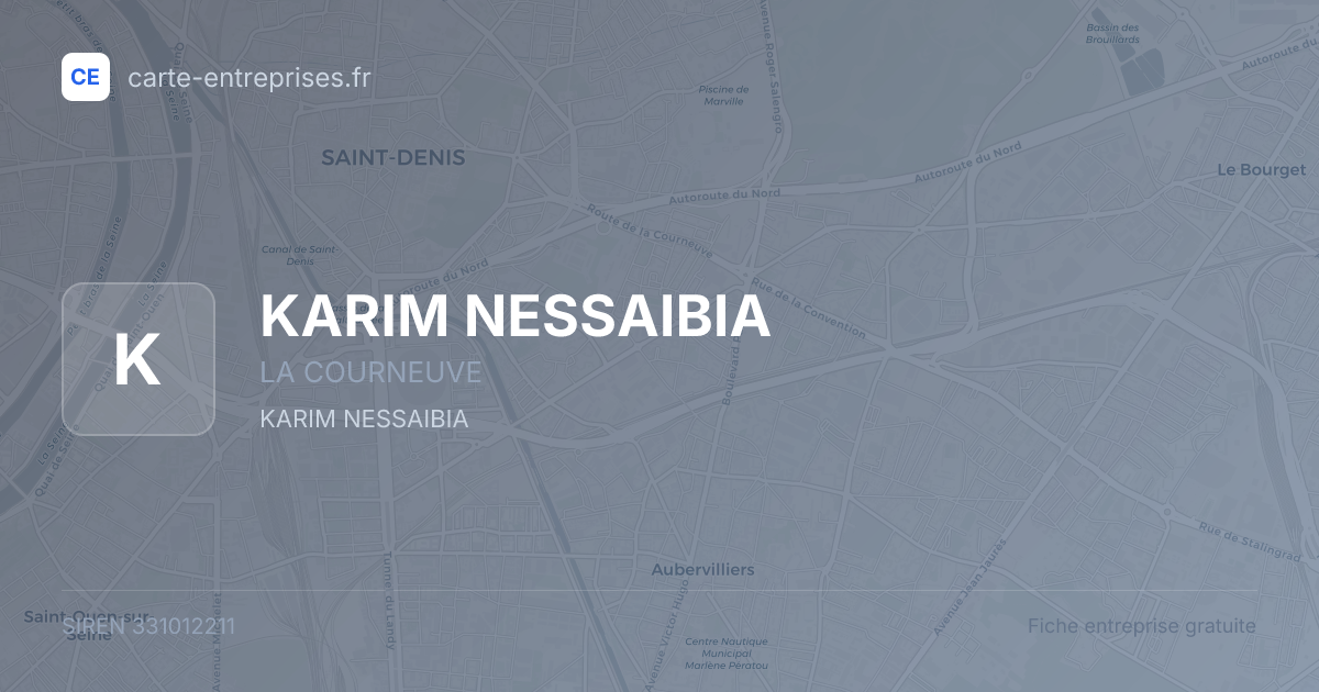 KARIM NESSAIBIA — 331012211 — fiche entreprise