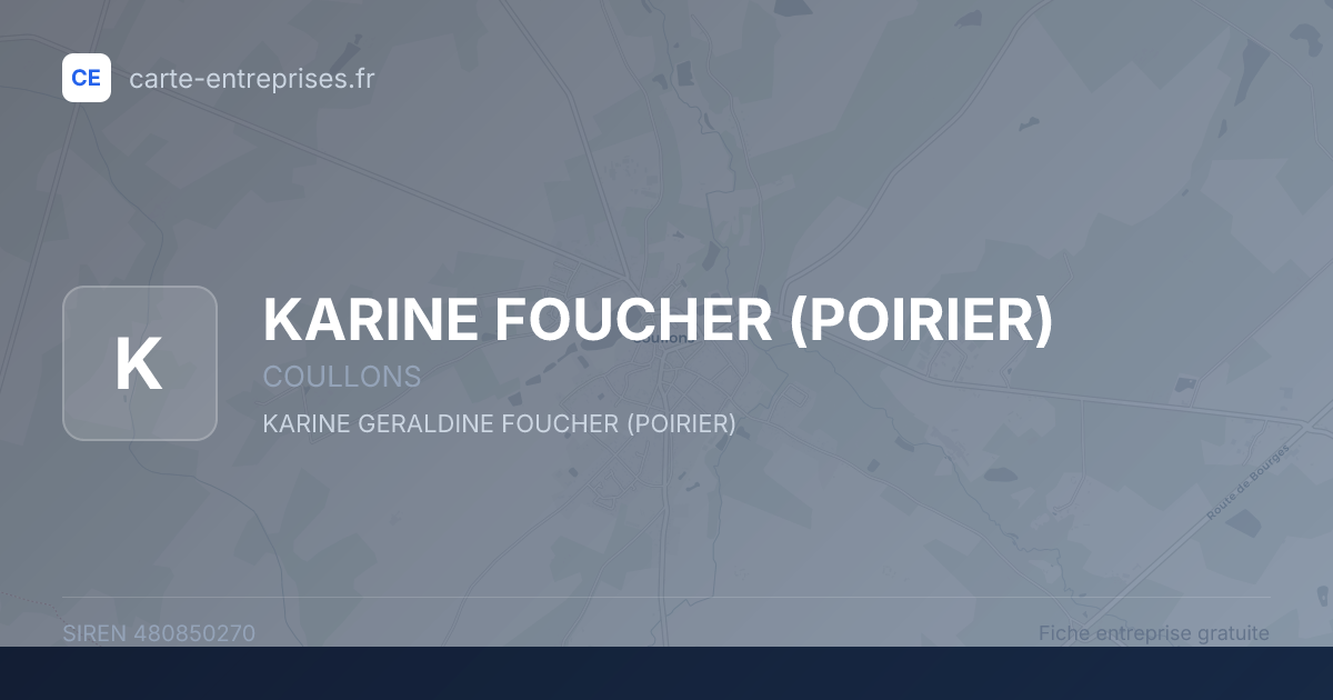 KARINE FOUCHER (POIRIER) — 480850270 — fiche entreprise